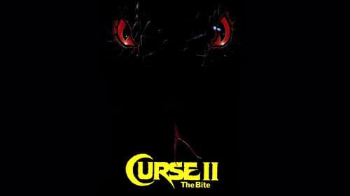 Curse II: The Bite still