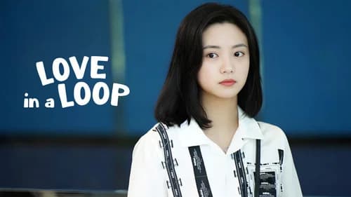 Love in a Loop still