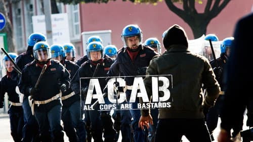 A.C.A.B. - All Cops Are Bastards still