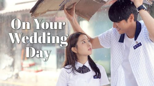 On Your Wedding Day still