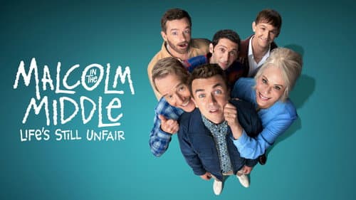 Malcolm in the Middle: Life's Still Unfair still