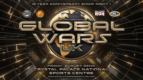 RevPro 13 Year Anniversary Show - Day 1: Global Wars UK still