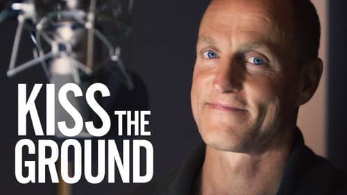 Kiss the Ground still