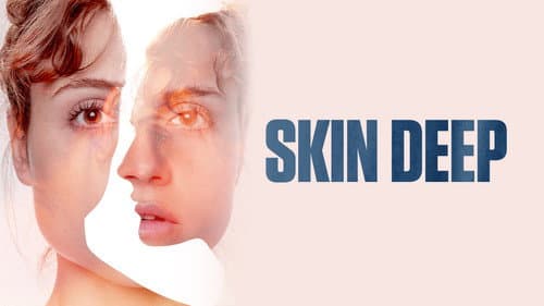 Skin Deep still