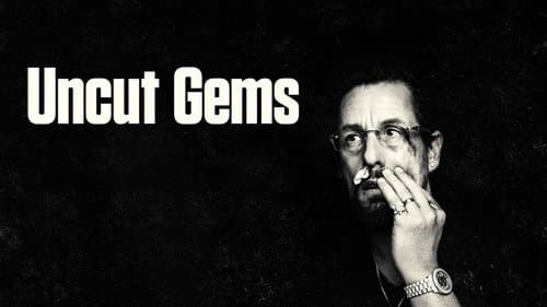 Uncut Gems still