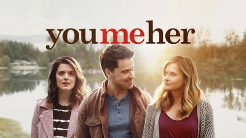 You Me Her still