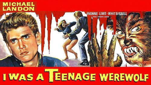 I Was a Teenage Werewolf still