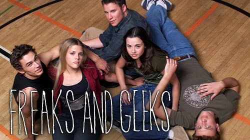 Freaks and Geeks still