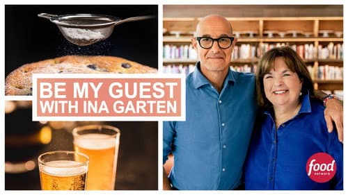 Be My Guest with Ina Garten still