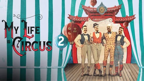 My Life Is a Circus still