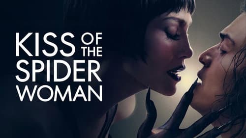 Kiss of the Spider Woman still