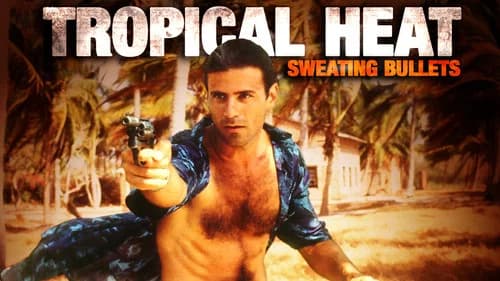 Tropical Heat still