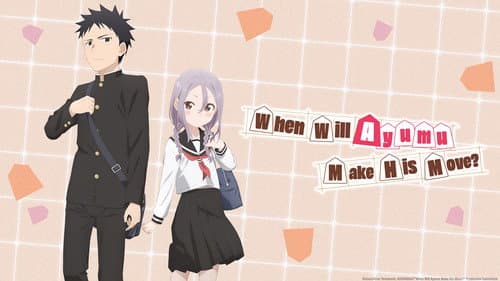 When Will Ayumu Make His Move? still