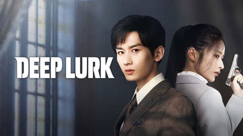 Deep Lurk still