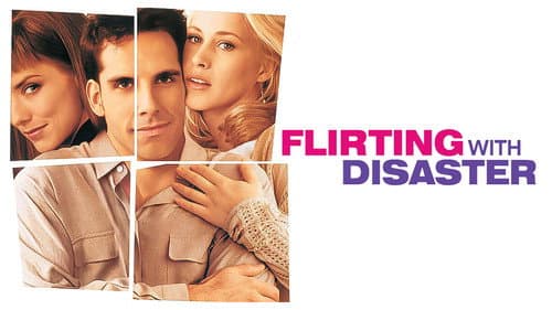 Flirting with Disaster still