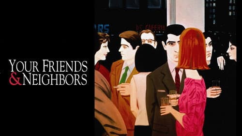 Your Friends & Neighbors still