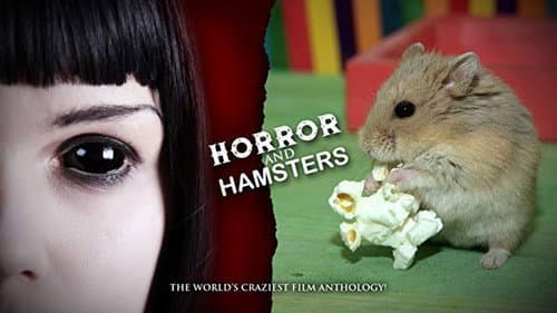 Horror and Hamsters still