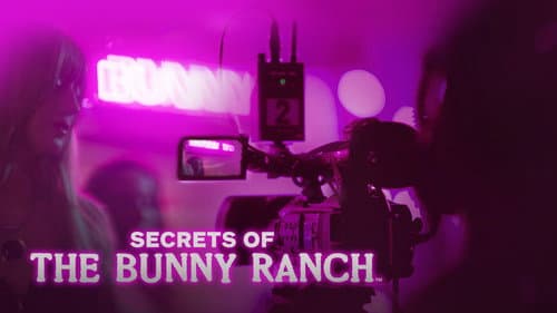 Secrets of the Bunny Ranch still
