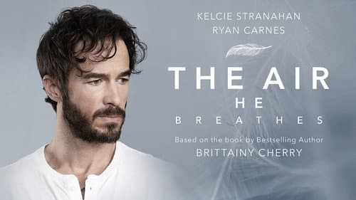 The Air He Breathes still
