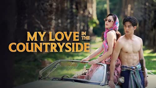 My Love in the Countryside still