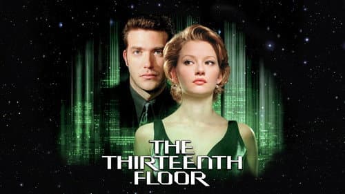 The Thirteenth Floor still