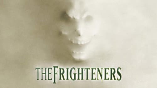 The Frighteners still