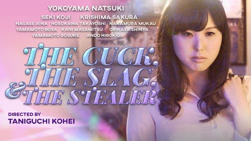 The Cuck, the Slag and the Stealer still