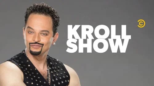 Kroll Show still
