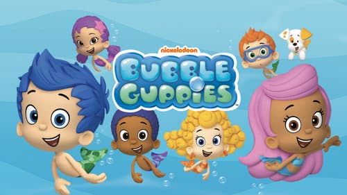 Bubble Guppies still