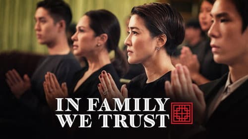 In Family We Trust still