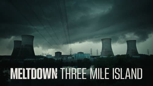 Meltdown: Three Mile Island still