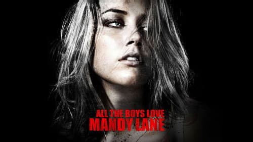 All the Boys Love Mandy Lane still