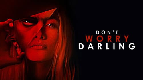 Don't Worry Darling still