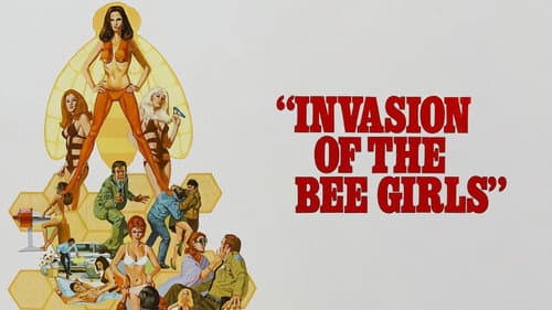 Invasion of the Bee Girls still