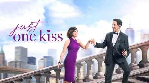 Just One Kiss still