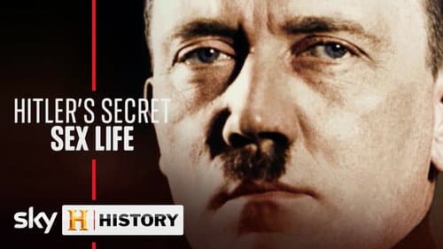 Hitler's Secret Sex Life still