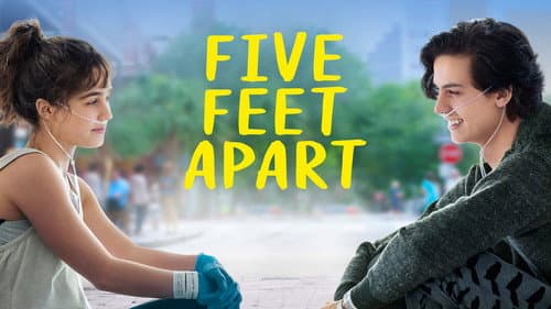 Five Feet Apart still