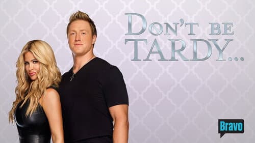 Don't Be Tardy still