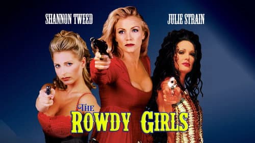 The Rowdy Girls still