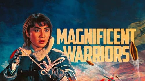 Magnificent Warriors still