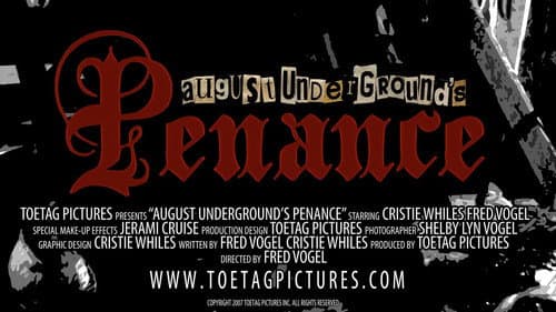 August Underground's Penance still