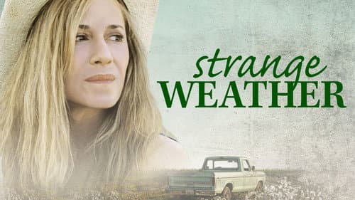 Strange Weather still