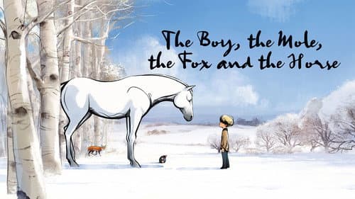 The Boy, the Mole, the Fox and the Horse still