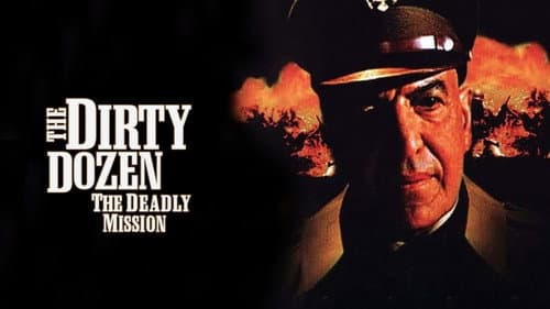 The Dirty Dozen: The Deadly Mission still
