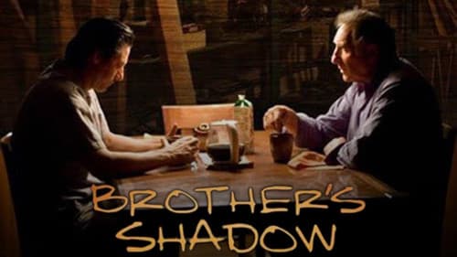 Brother's Shadow still