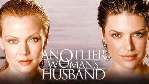 Another Woman's Husband still