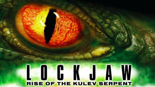 Lockjaw: Rise of the Kulev Serpent still