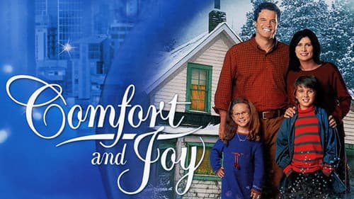 Comfort and Joy still