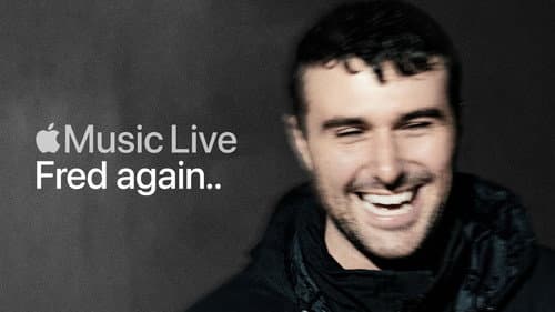 Apple Music Live: Fred again.. still