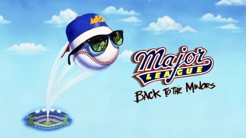 Major League: Back to the Minors still